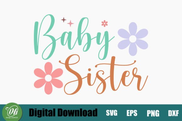 Download Baby Sister Retro SVG Design - Baby sister Collection